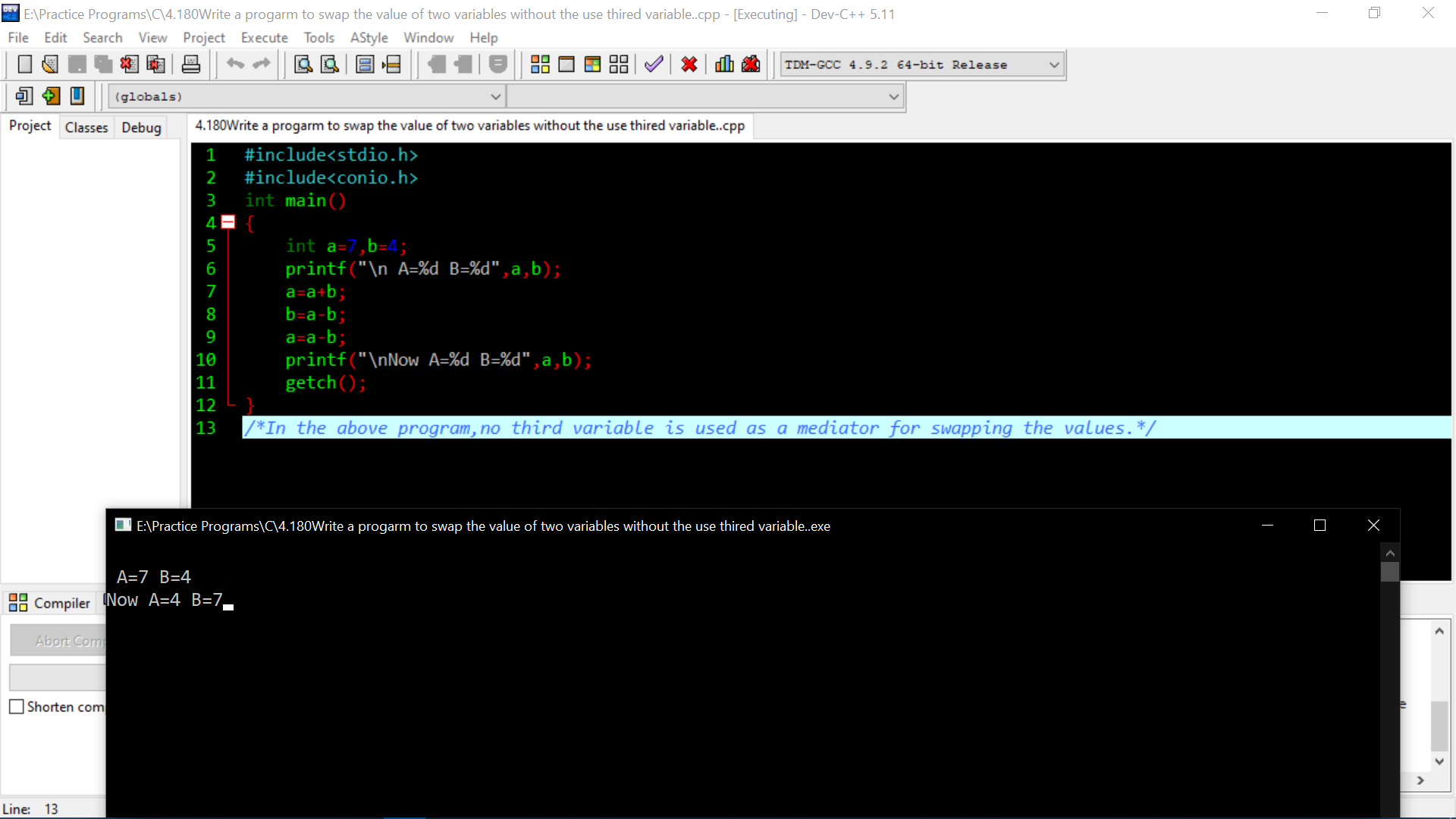 Write a program to swap the value of two variables without the use third variable.