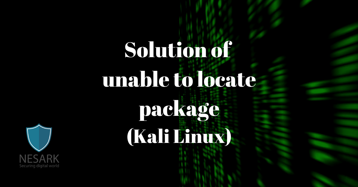 How to solve unable to locate package? (Can’t install anything on Kali Linux)