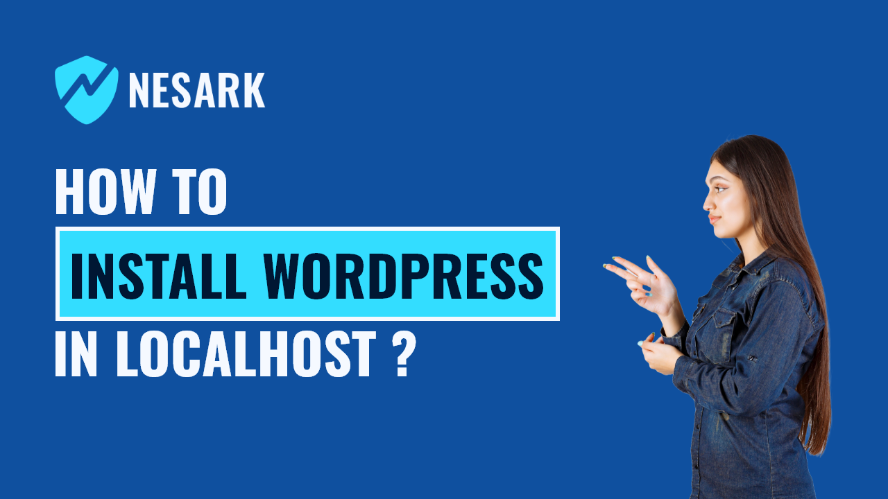 How to install WordPress on localhost